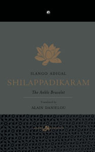 Shilappadikaram (Paperback)