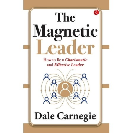 The Magnetic Leader  (Paperback)