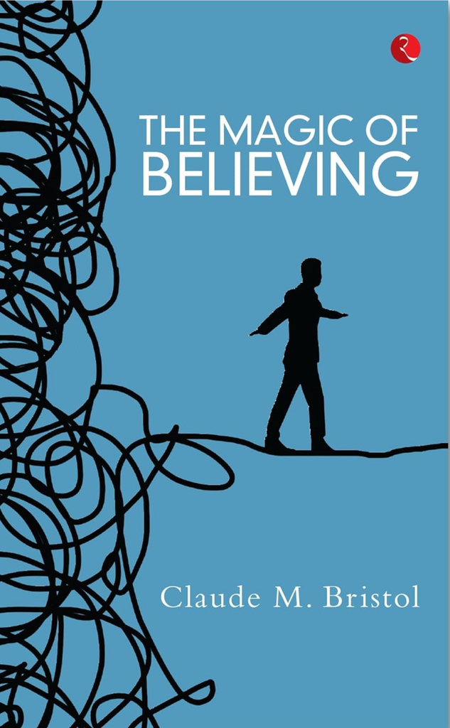 The Magic of Believing (Paperback)