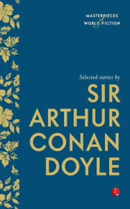 Selected Stories by Sir Arthur Conan Doyle (Paperback)