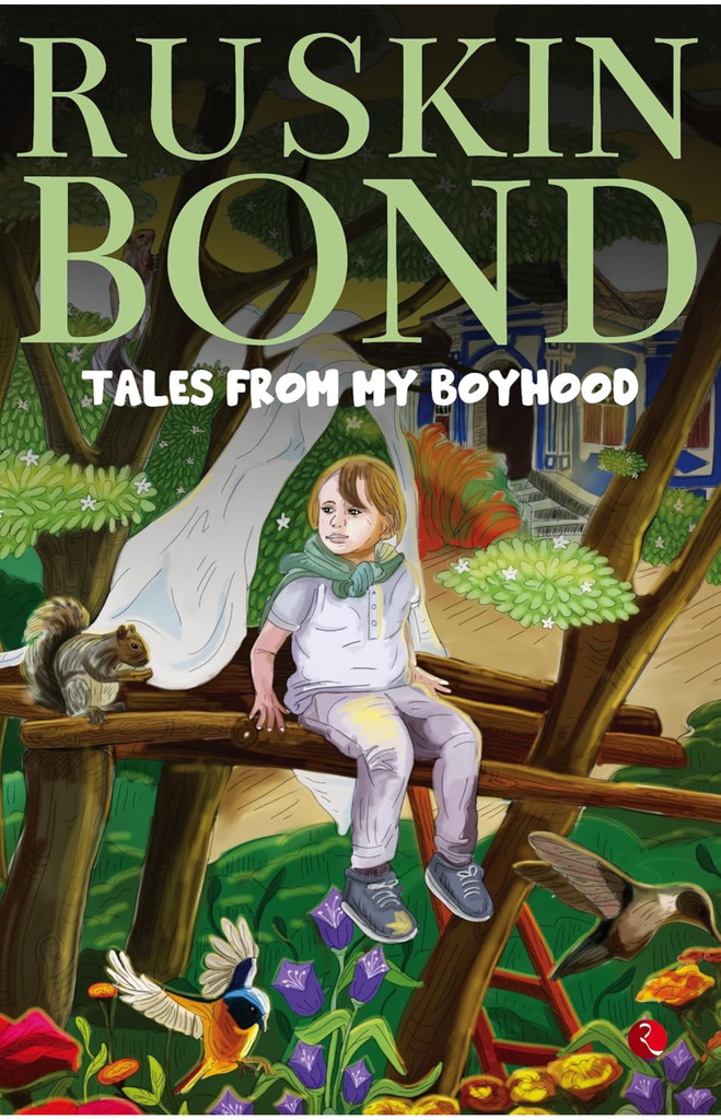 Ruskin Bond: Tales from My Boyhood (Paperback)
