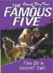 Famous Five: 15: Five on a Secret Trail (Standard) [Paperback] Blyton  Enid
