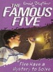 The Famous Five Have a Mystery to Solve [first Edition]