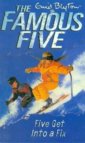 The Famous Five: 17: Five Get Into a Fix (Standard) [Paperback] Blyton  Enid