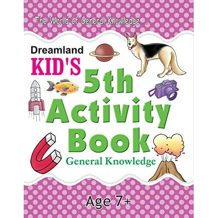 Kids 5th Activity 7+ - General Knowledge