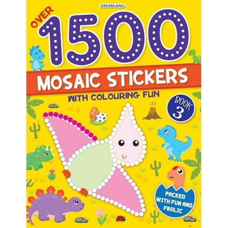 1500 Mosaic Stickers Book 3 with Colouring Fun - Sticker Bok for Kids Age 4 - 8 Years