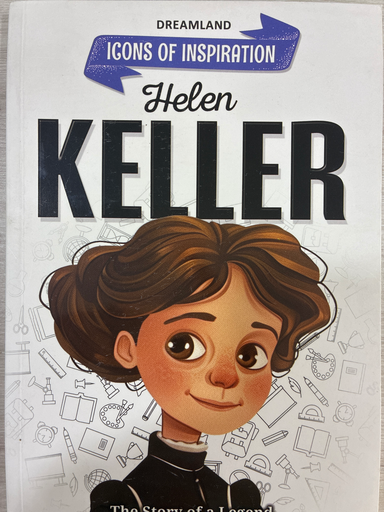 Icons of Inspiration - Helen Keller
