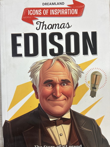 Icons Of Inspiration -Thomas Edison