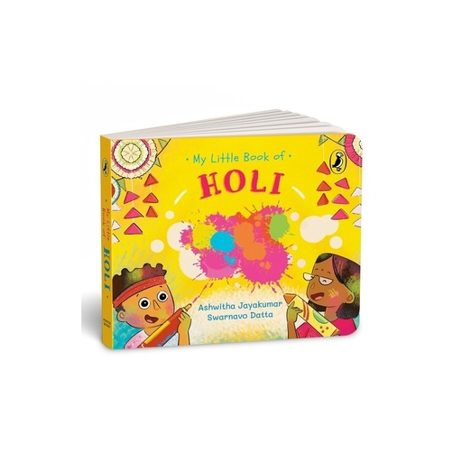 [I] My Little Book of Holi - by Ashwitha Jayakumar (Board Book)