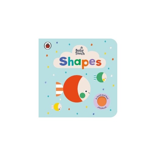 Baby Touch: Shapes