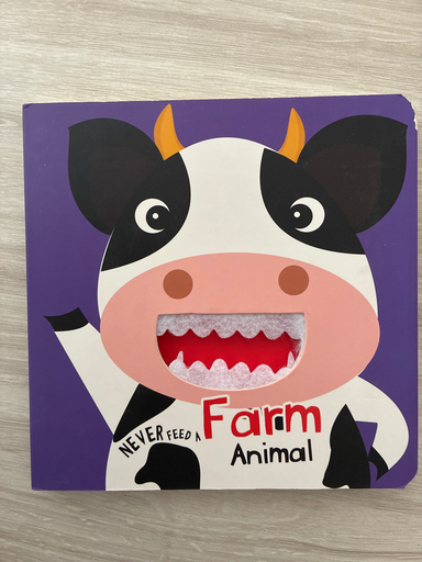 Never feed a farm animal