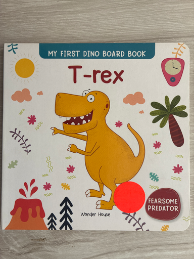 My First Books: My First Dino Board Book: T-Rex (Board Book)