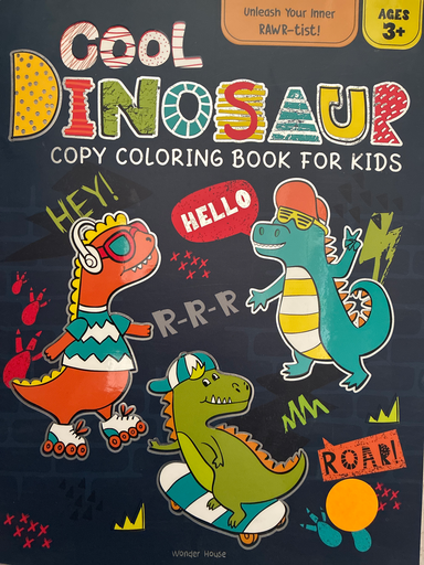 Cool dinosaur copy colouring book for kids 