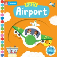 Busy Airport (Campbell Busy Books)