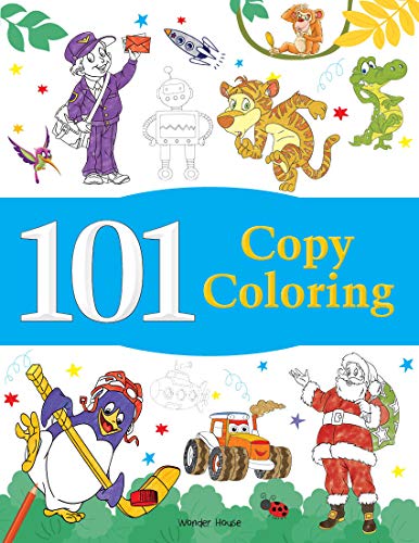 101 Copy Coloring (101 Fun Activities)