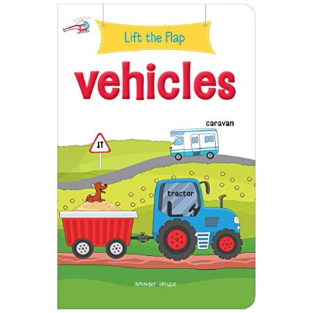 Lift the Flap: Lift the Flap: Vehicles (Board Book)