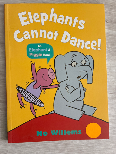 Mo Willems Elephants Cannot Dance! (Paperback)