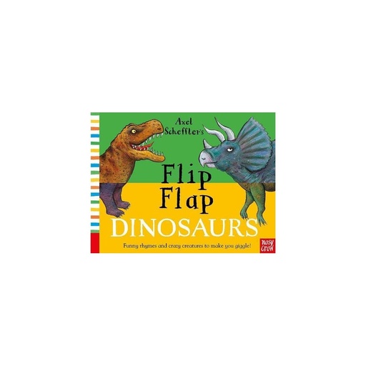 Axel Scheffler's Flip Flap Dinosaurs (Axel Scheffler's Flip Flap Series)