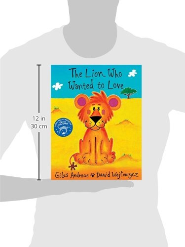 The Lion Who Wanted to Love