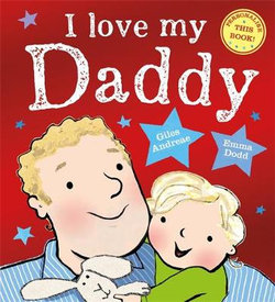 I Love My Daddy by Andreae & Giles