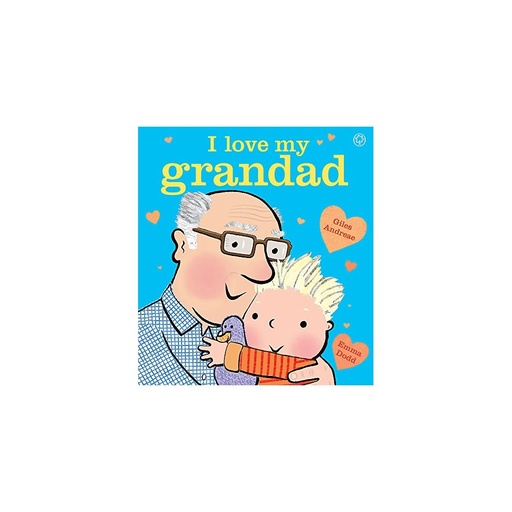 I Love My Grandad Board Book
