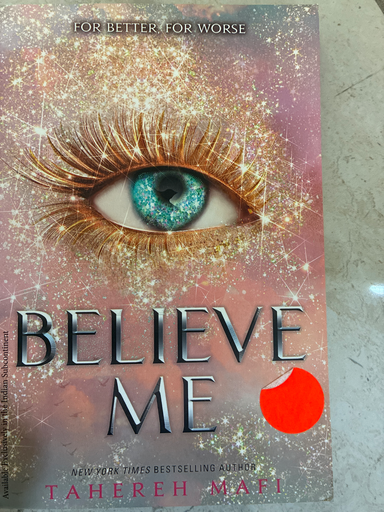 Believe me