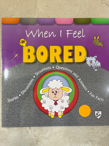 When I feel bored