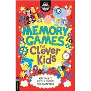 Memory Games for Clever Kids(r) - (Buster Brain Games) by Gareth Moore (Paperback)