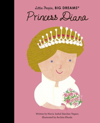 Maria Isabel Sanchez Vegara Archita Khosla Princess Diana (Hardback)