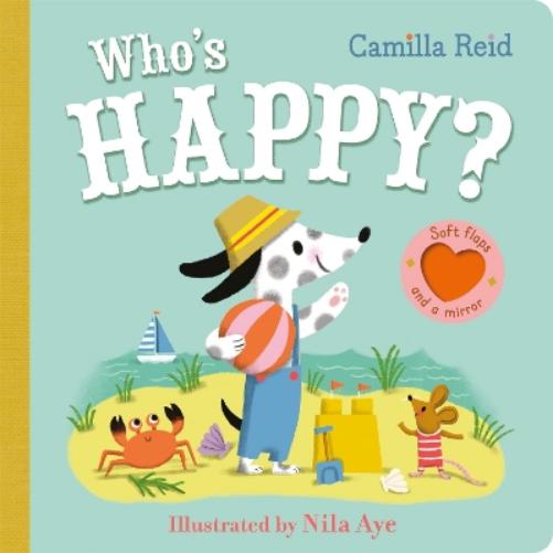 Camilla Reid Who's Happy? (Board Book)