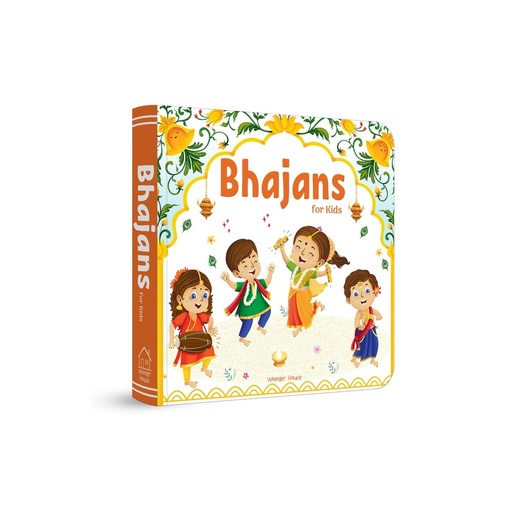 Bhajans for Kids - Illustrated Prayer Book: Bhajans in Three Languages