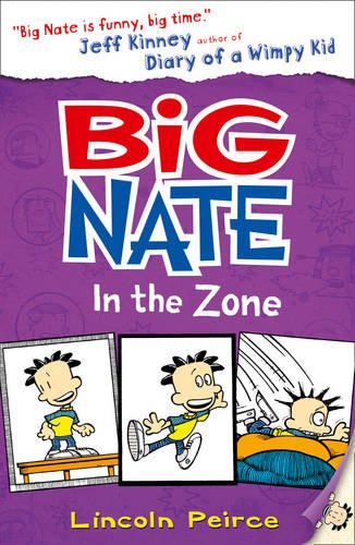 Big Nate: Big Nate in the Zone