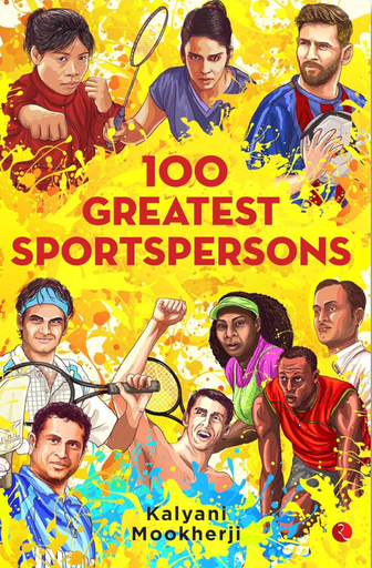100 Greatest Sportspersons (Paperback)