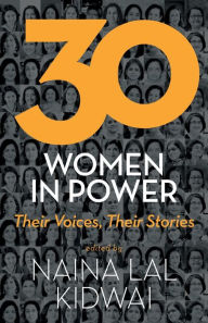 30 Women in Power: Their Voices  Their Stories (Paperback)