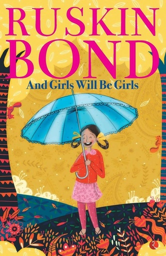 And Girls Will Be Girls (Paperback)