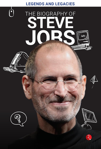 Biography of Steve Jobs