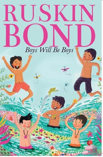 Boys Will Be Boys (Paperback)