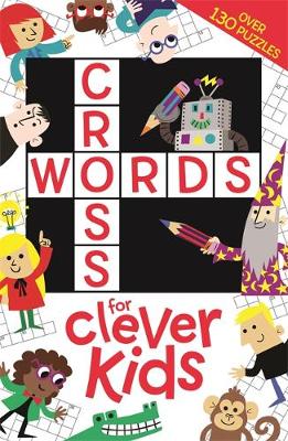 Crosswords for Clever Kids® (Paperback) by Gareth Moore