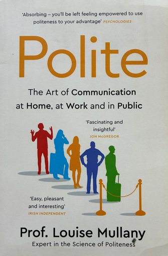 Louise Mullany Polite (Paperback)