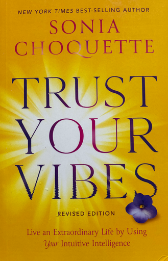 Trust your vibes