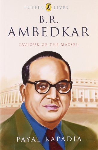 Puffin Lives: B.R. Ambedkar, Saviour of the Masses