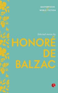 Selected Stories by Honoré De Balzac (Paperback)